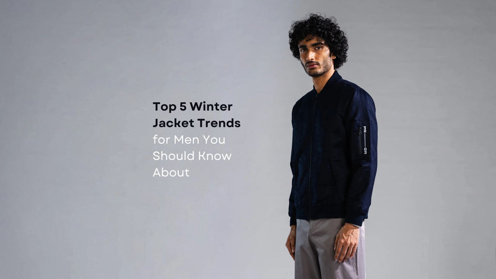 Top 5 Winter Jacket Trends for Men You Should Know About