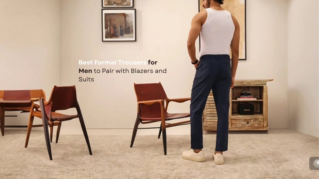 Best Men's Formal Pants Style That Never Goes Out of Fashion