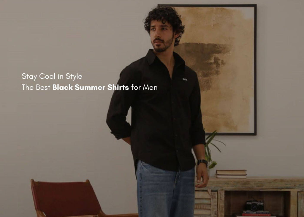 Stay Cool in Style: The Best Black Summer Shirts for Men